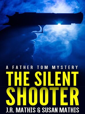 cover image of The Silent Shooter